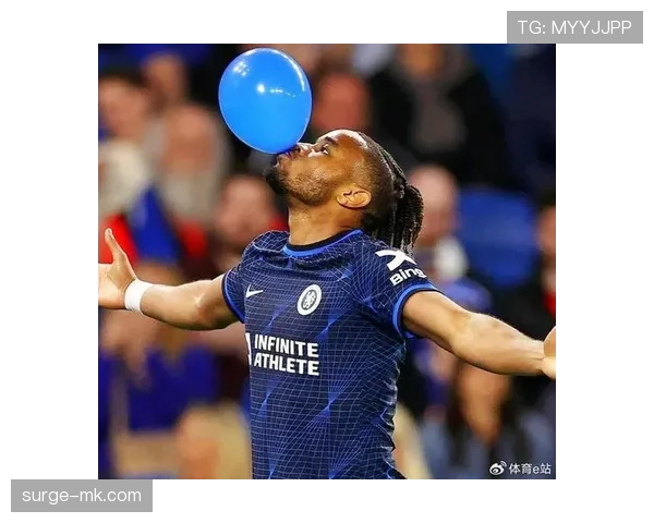 切尔西强势复苏：伯利时代改革成效显现，球队竞争力显著回升